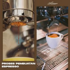 Proses Pembuatan Espresso