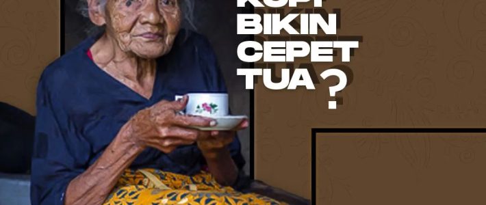 Banyak Minum Kopi Bikin Cepet Tua?