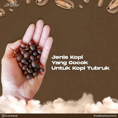 Jenis Kopi Yang Cocok Untuk Kopi Tubruk