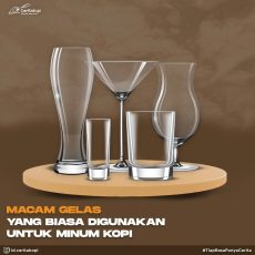 Macam Gelas Yang Biasa Digunakan Untuk Minum Kopi
