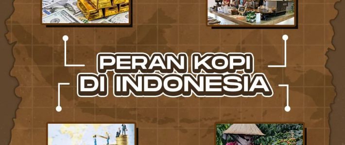 Peran Kopi Di Indonesia